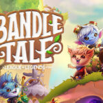 Bandle Tale: A League of Legends Story v1.0 Torrent